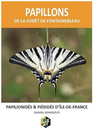 livre sur les papillons - Piérides et Papilionidés de la forêt de Fontainebleau